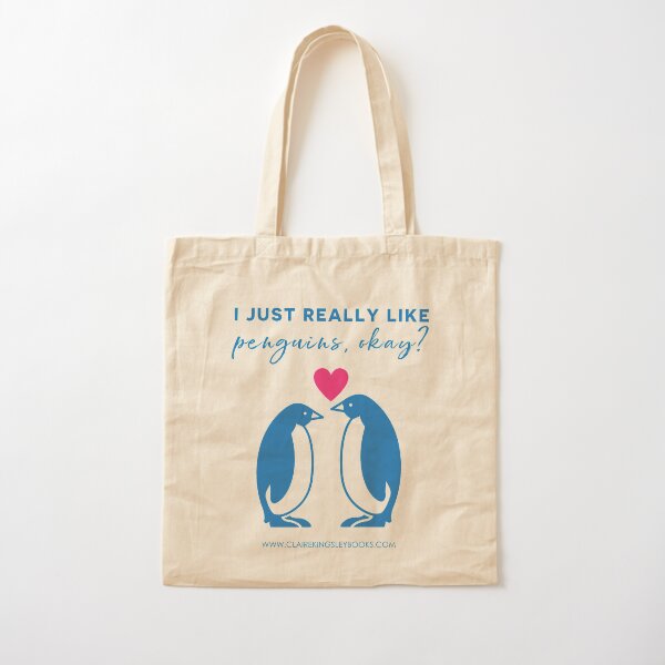 I just really like penguins, okay? Cotton Tote Bag