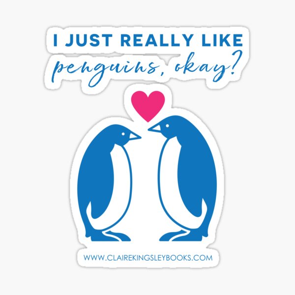 I just really like penguins, okay? Sticker