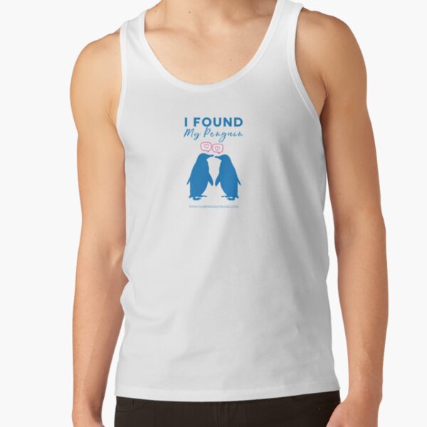 I Found My Penguin Tank Top