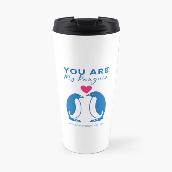 You Are My Penguin Travel Mug
