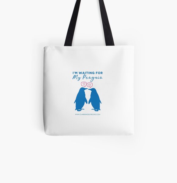I'm Waiting For My Penguin All Over Print Tote Bag
