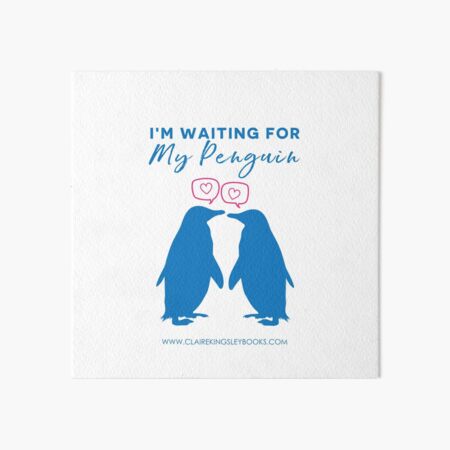 I'm Waiting For My Penguin Art Board Print