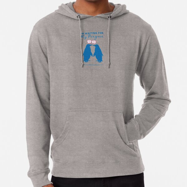 I'm Waiting For My Penguin Lightweight Hoodie