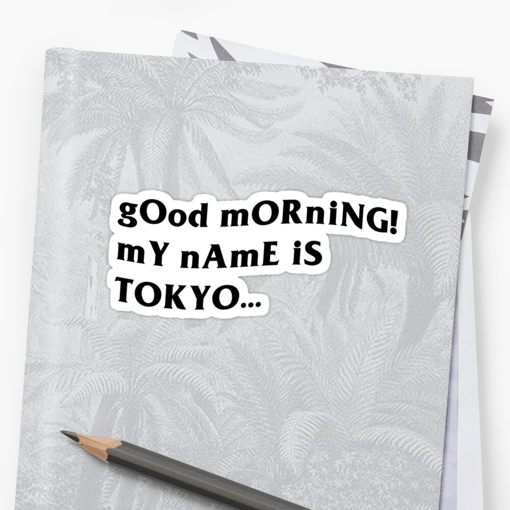 Tokyo S Revenge Goodmorningtokyo Sticker By Hefallsasleep