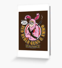 I'll Shoot Your Eye Out! Greeting Card