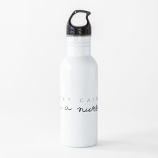 Keep Calm - I am a nurse - Minimalist Design Water Bottle