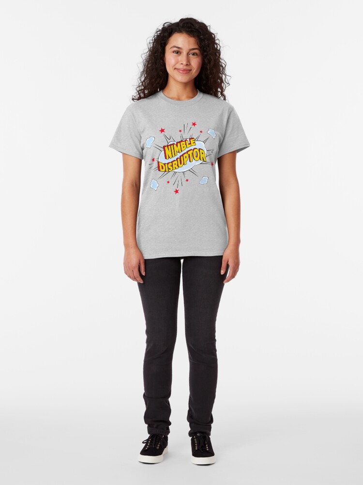 Alternate view of Nimble Disruptor. Classic T-Shirt