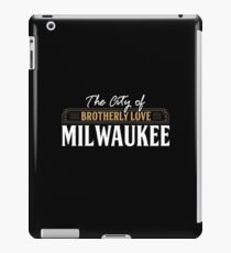 City of brotherly love: Milwaukee USA iPad Case/Skin