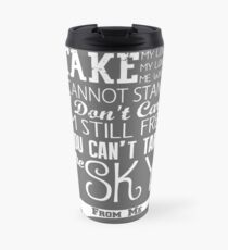 Firefly Theme song quote (white version) Travel Mug