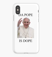 DA POPE IS DOPE iPhone Case/Skin