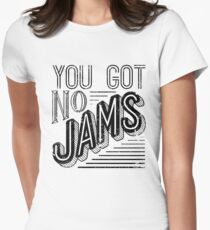You Got No Jams - BTS Distressed Typography (Black) Women's Fitted T-Shirt