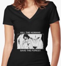 Kill the humans, save the forest Women's Fitted V-Neck T-Shirt