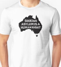 Seeking Asylum Is A Human Right Unisex T-Shirt