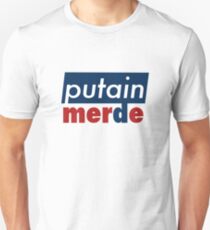 Camiseta unisex Putain, merde