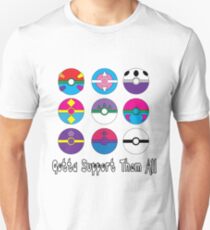 Gotta Support Them All Unisex T-Shirt