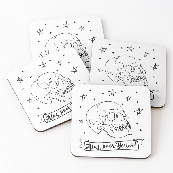 Alas, poor Yorick! Hamlet Shakespeare quote Coasters (Set of 4)