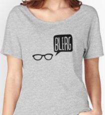 BLERG! Women's Relaxed Fit T-Shirt