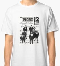 A Message to you Rudy Classic T-Shirt