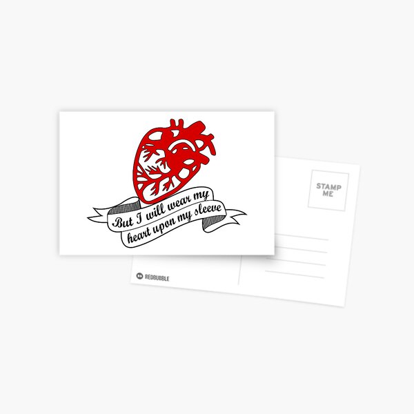 I will wear my heart on my sleeve - Othello Shakespeare quote Postcard
