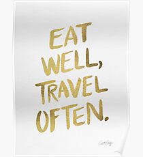 Eat Well, Travel Often – Gold Poster