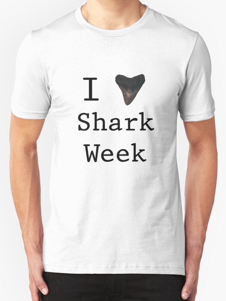 "I love Shark Week" TShirts & Hoodies by Kgst Redbubble