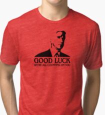 Good Luck Tri-blend T-Shirt