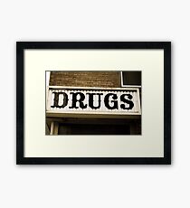 DRUGS Framed Print