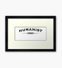 Humanist Framed Print