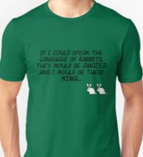 King of the Rabbit Unisex T-Shirt