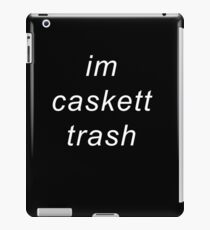 I'm caskett trash iPad Case/Skin