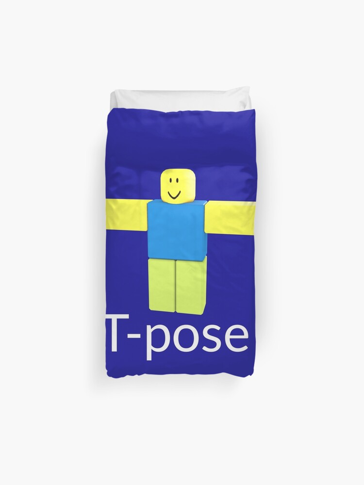 Roblox Noob T Pose Duvet Cover By Smoothnoob Redbubble - roblox duvet cover available in sizes twin full queen king