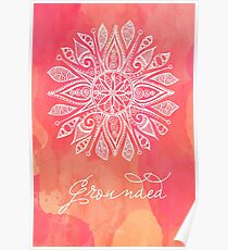 Root Chakra - Grounded Poster
