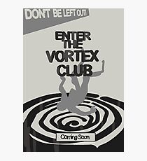Enter The Vortex Club Photographic Print