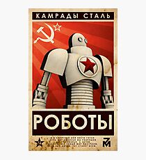 РОБОТЫ - Comrades of Steel Photographic Print