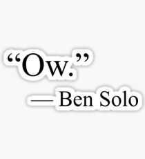 Ben Solo Quote Sticker