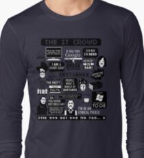 The IT Crowd Quotes Long Sleeve T-Shirt