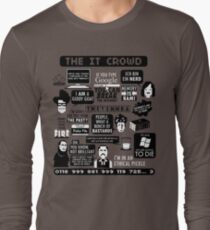 The IT Crowd Quotes Long Sleeve T-Shirt
