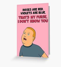 Bobby Hill Valentine’s Card - That’s My Purse I Don’t Know You Greeting Card