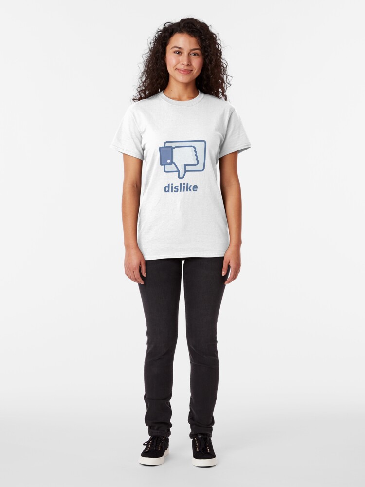 Alternate view of Dislike Classic T-Shirt