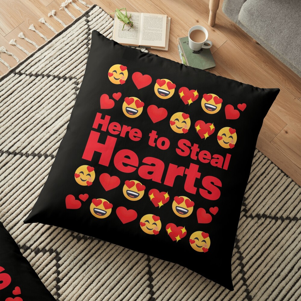 Here to Steal Hearts Emoji Lovely Valentines saying Floor Pillow