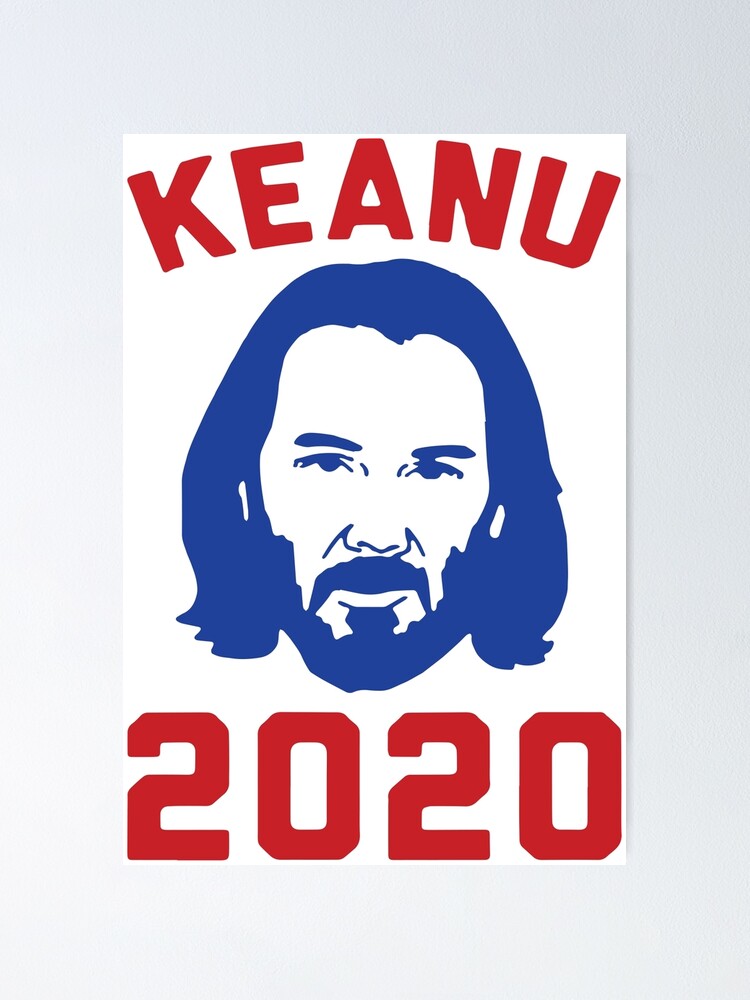 Keanu 2020 Meme Movie John Wick Reeves Matrix Neo Poster By