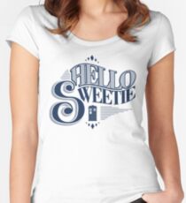 Hello Sweetie Women's Fitted Scoop T-Shirt