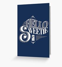 Hello Sweetie Greeting Card