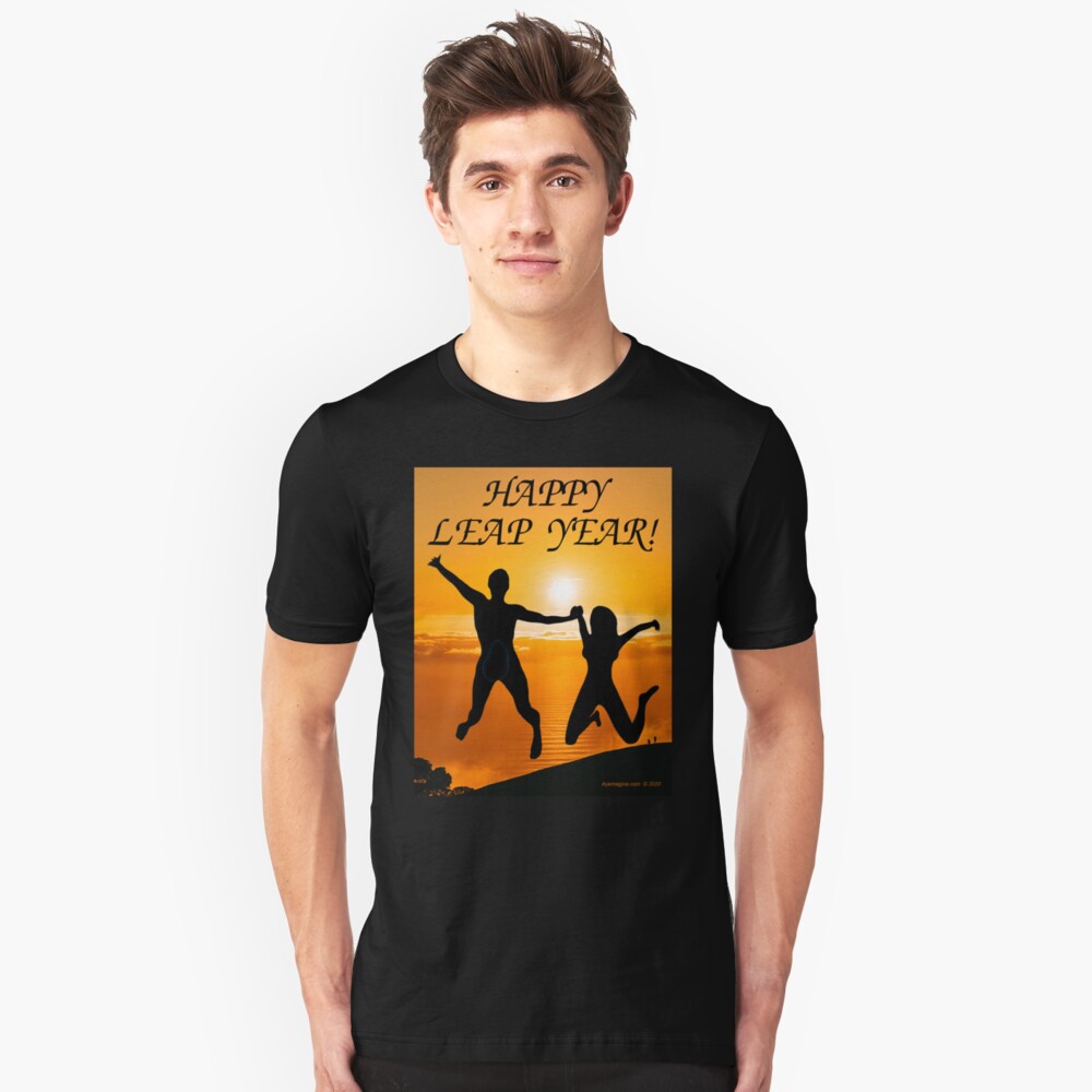 Happy Leap Year Slim Fit T-Shirt