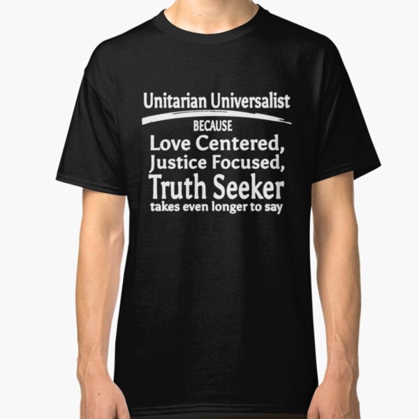 UU Because (white text) Classic T-Shirt