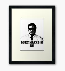 Burt Macklin Framed Print