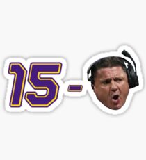 Ed Orgeron - 15-0 - LSU National Champs Sticker