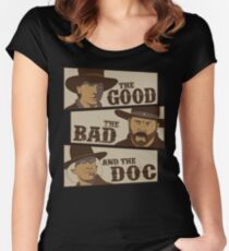 The Good, The Bad, And The Doc Women's Fitted Scoop T-Shirt