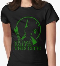 You Have Failed this City! Women's Fitted T-Shirt