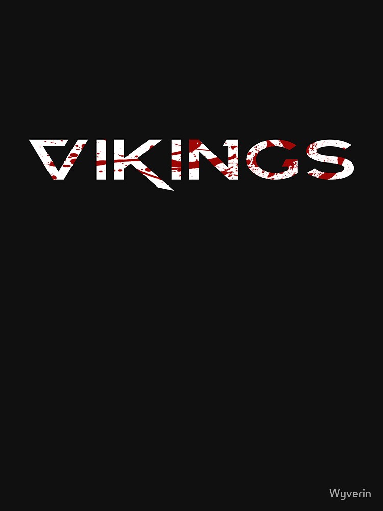 Vikings Blood Splattered Text by Wyverin